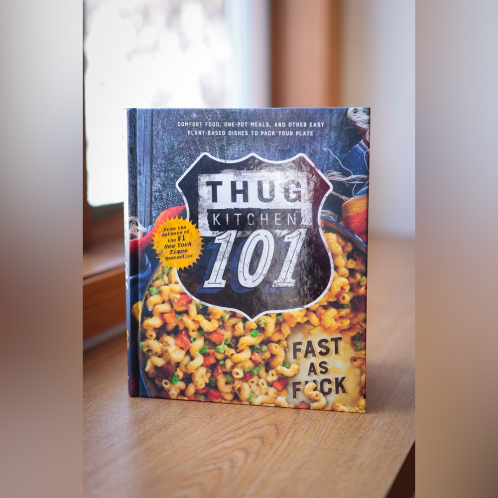 Thug Kitchen 101 Cookbook